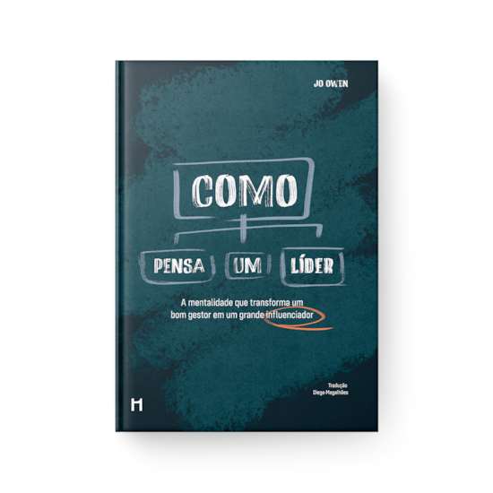 Como Pensa um Líder