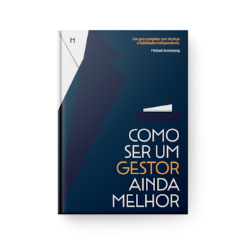 Como Ser Um Gestor Ainda Melhor