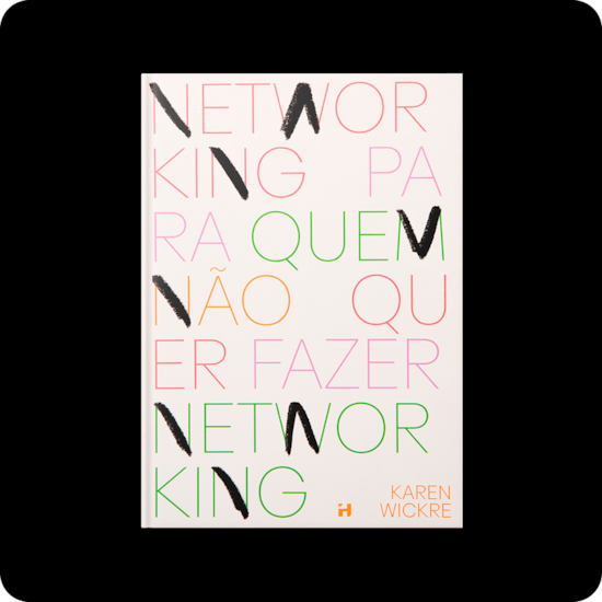 Networking Para Quem Não Quer Fazer Networking