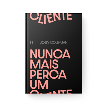 Nunca Mais Perca Um Cliente